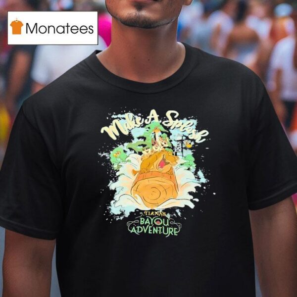 Make A Splash Tiana S Bayou Adventure T Shirt