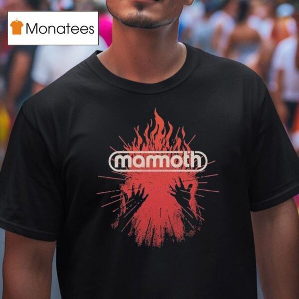 Mammoth Palms Of Flame T Shirt