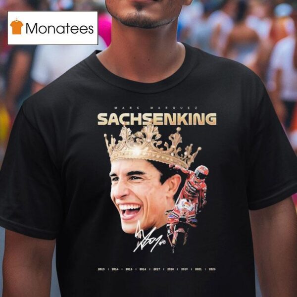Marc Mrquez Sachsenking Signature T Shirt