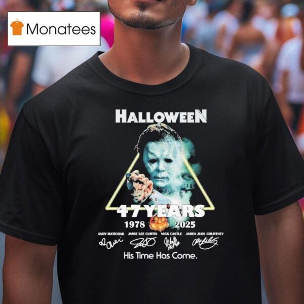 Michael Myers Halloween Years His Time Has Come Signatures T Shirt