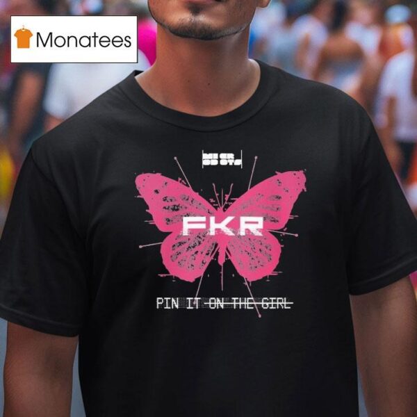 Microdots Fkr Pin It On The Girl Butterfly T Shirt