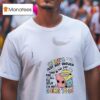 Minion There S Just Not In The Enough Day Time For All The Stuff I M Not Going To Do T Shirt
