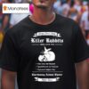 Monty Python And The Holy Grail Adopt A Killer Rabbit Caerbannog Animal Shelter Apply Now T Shirt
