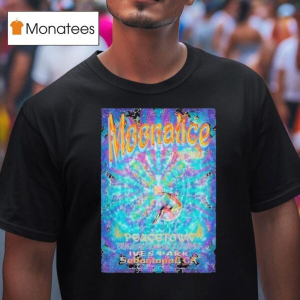 Moonalice Peacetown Summer Concert Series In Sebastopol Ca July T Shirt