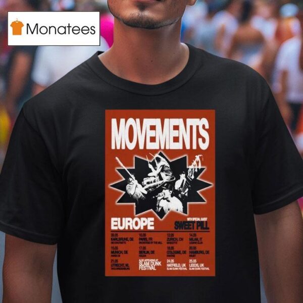 Movements Sweet Pill Europe Tour T Shirt
