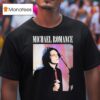 My Chemical Romance Michael Romance T Shirt