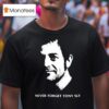 Never Forget Tony Sly T Shirt