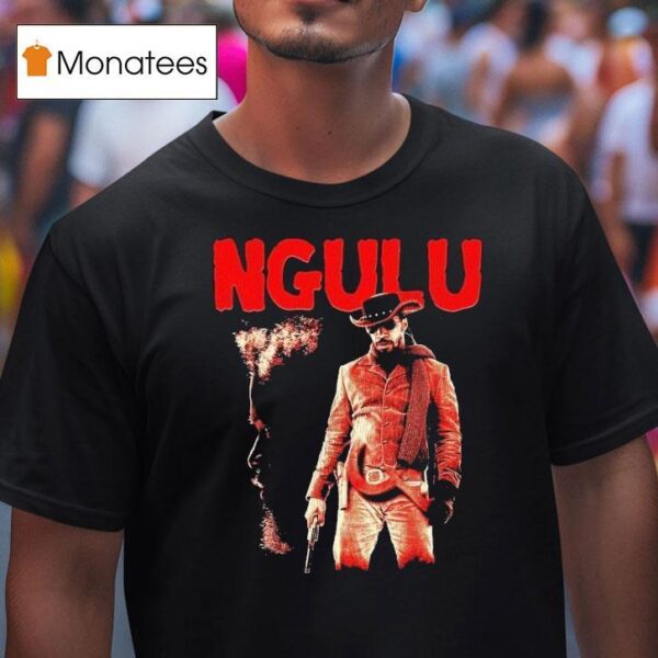 Ngulu Unchained T Shirt