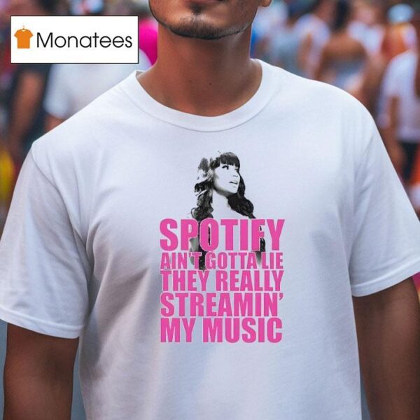Nicki Minaj Spotify Aint Gotta Lie They Really T Shirt