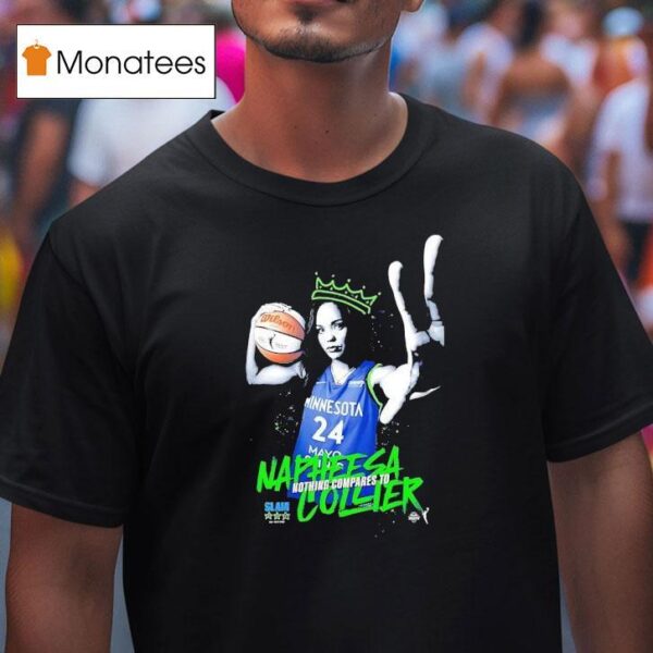 Nothing Compares To Napheesa Collier Minnesota Lynx Basketball T Shirt