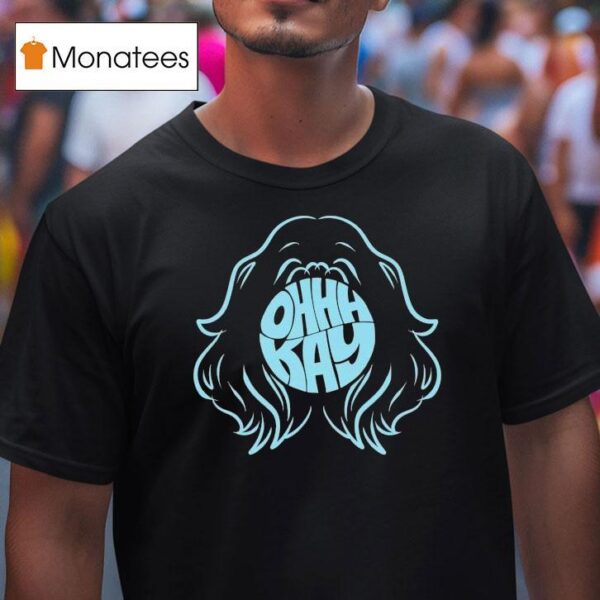 Ohhhkay Wig T Shirt
