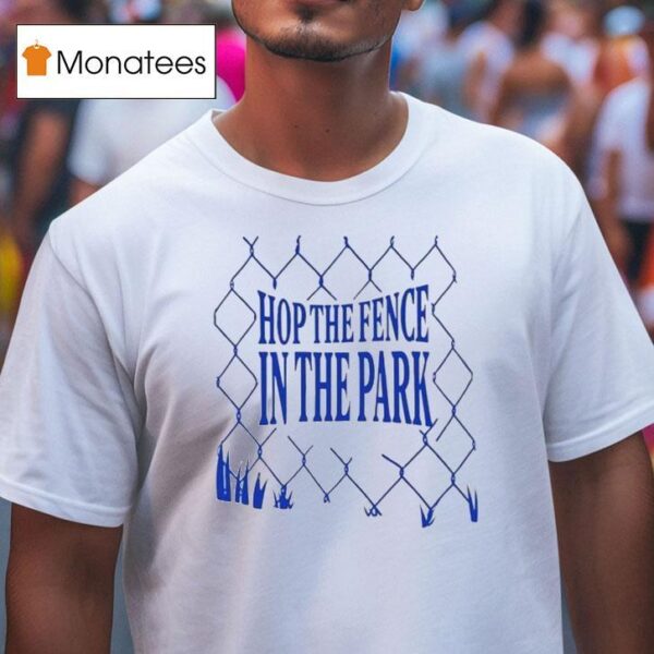 Olivia Rodrigo Hop The Fence In The Park T Shirt