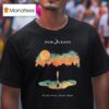 Our Oceans Right Here Right Now T Shirt