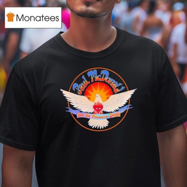 Paul Mcdonald And The Mourning Doves Eye T Shirt