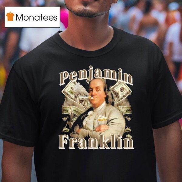 Penjamin Franklin T Shirt