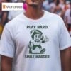 Play Hard Smile Harder Football T Shirt