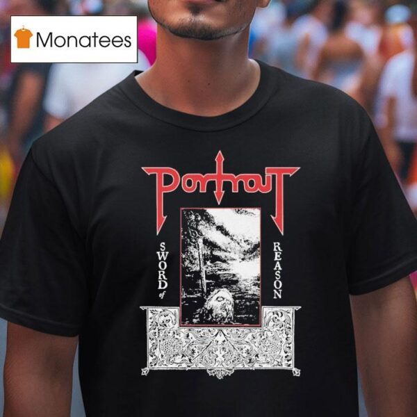 Portrait Sword Of Reason T Shirt