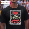 Power Trip Denver Colorado Event At Ogden Theatre On July T Shirt