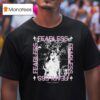 President Fearless I Can T Lie To Myself T Shirt