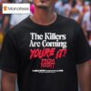 Prom Night The Killers Are Coming You Re It Now On Videocassette Vhs T Shirt