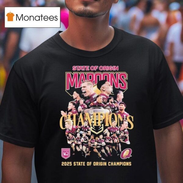 Queensland Maroons State Of Origin Champions T Shirt