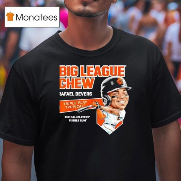 Rafael Devers San Francisco Giants Big League Chew Tiple Play Tropical The Ballplayers Bubble Gum T Shirt