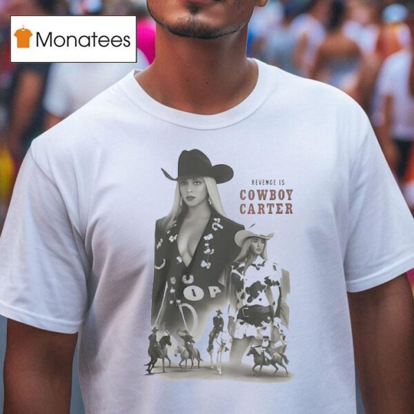 Revenge Is Cowboy Carr T Shirt