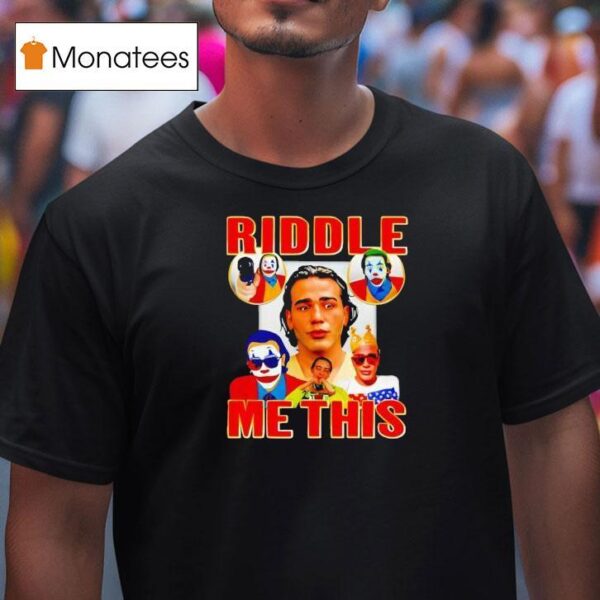 Riddle Me This Joker T Shirt