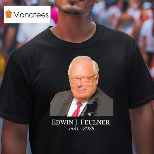 Rip Edwin J Feulner T Shirt