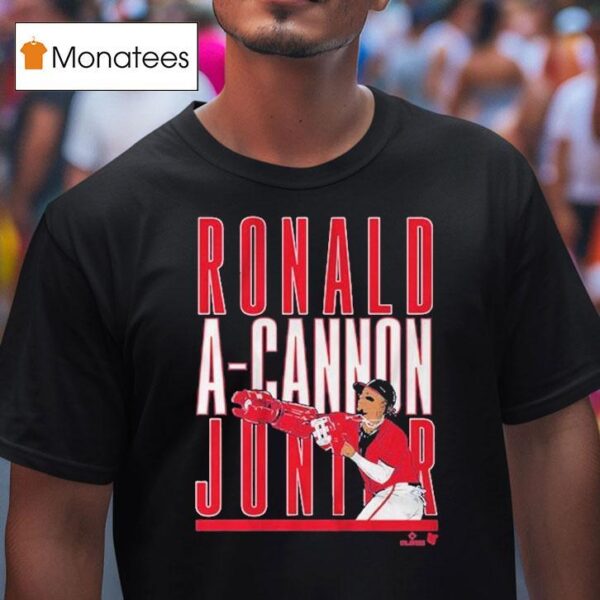 Ronald Acua Jr A Cannon Jr T Shirt