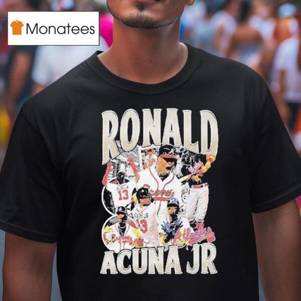 Ronald Acuna Jr Atlanta Braves T Shirt
