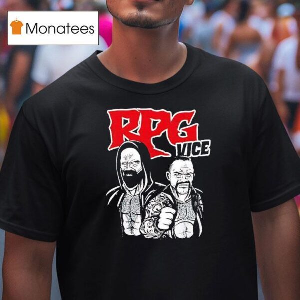 Rpg Vice Trent Beretta And Rocky Romero T Shirt