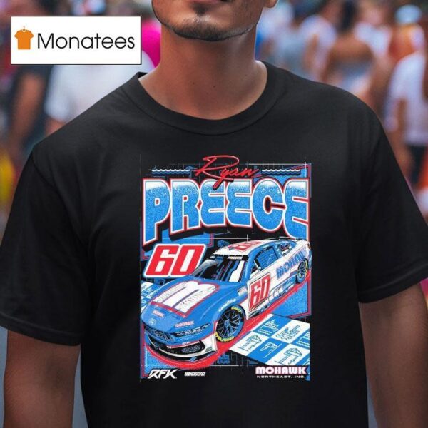 Ryan Preece Mohawk Northeast Racing T Shirt
