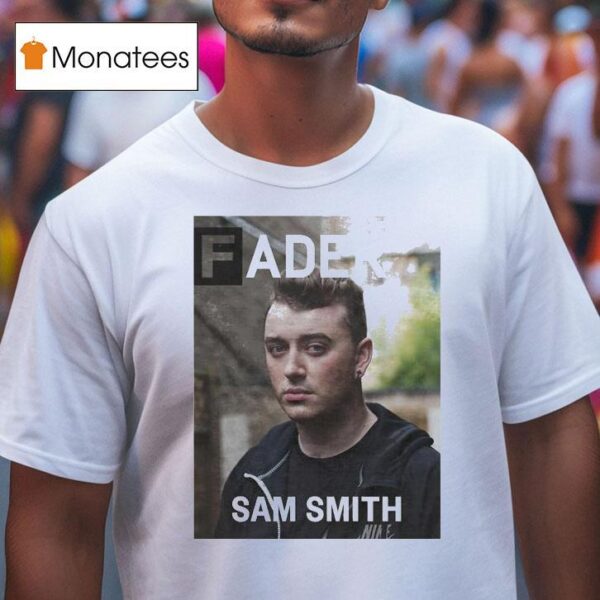 Sam Smith Fader T Shirt