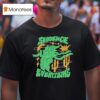 Sequence Everything T Shirt