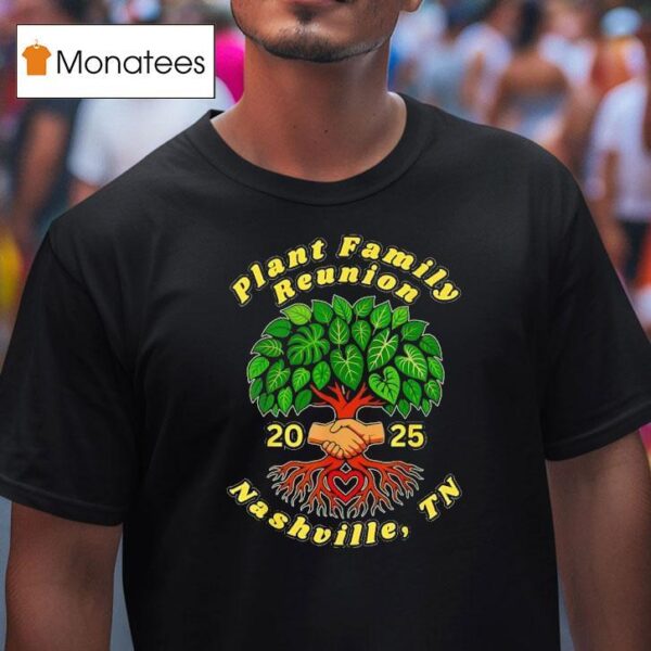 Shake Hand Plant Family Reunion T Shirt