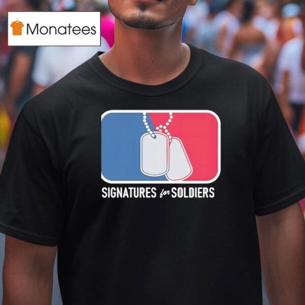 Signatures For Soldiers Us Army T Shirt