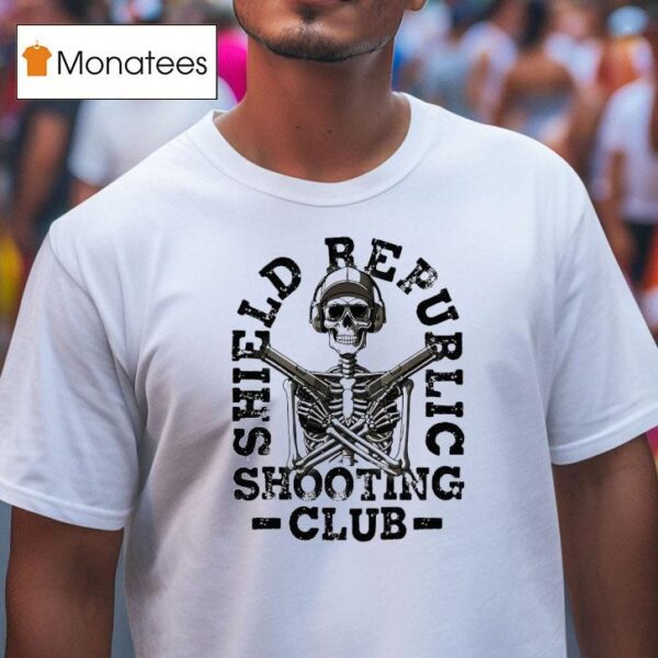 Skeleton Shield Republic Shooting Club T Shirt