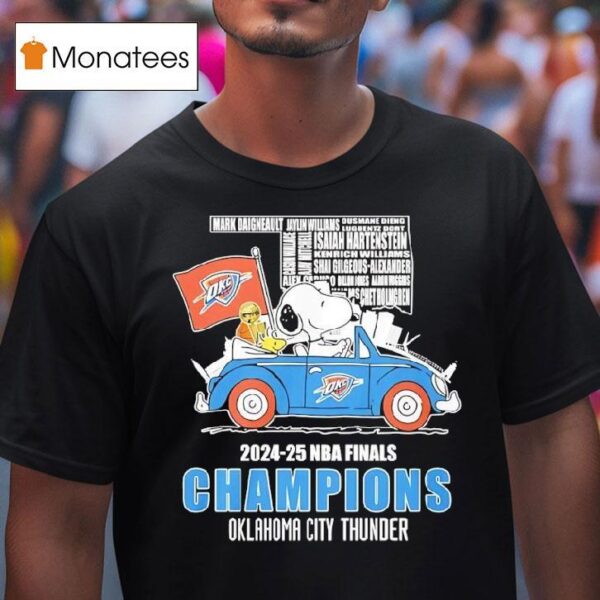 Snoopy And Woodstock Driving Car Oklahoma City Thunder Nba Finals Champions All Name Of Legends T Shirt