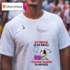 Snoopy My Circle Is So Small I Started Talking To Myself T Shirt