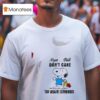 Snoopy Nope Still Don T Care Try Again Tomorrow T Shirt