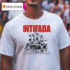 Tank Intifada May The Children Of Gaza Dance On The Rubble Of Zlonism T Shirt