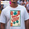 Tequila Days Nea Smyrni July T Shirt