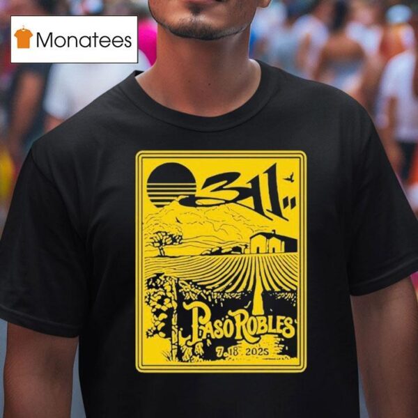 The Tour Paso Robles Ca July T Shirt