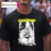 The Acacia Strain No One Leaves The Fucking Swamp Mentality T Shirt