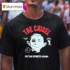The Chisel On The Streets Again Usa Tour From England T Shirt