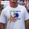 The Hedgehog I Put The Sxy In Dyslexic T Shirt