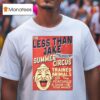 The Less Than Jake Summer Circus Trained Animals Features A Show For Your Money T Shirt