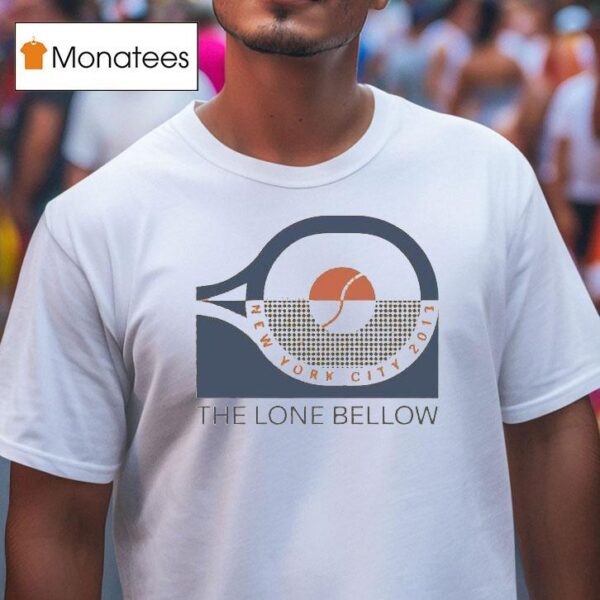The Lone Bellow Pickle Ball New York City T Shirt