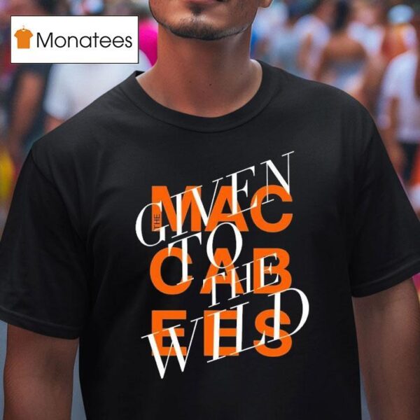 The Maccabees Given To The Wild T Shirt